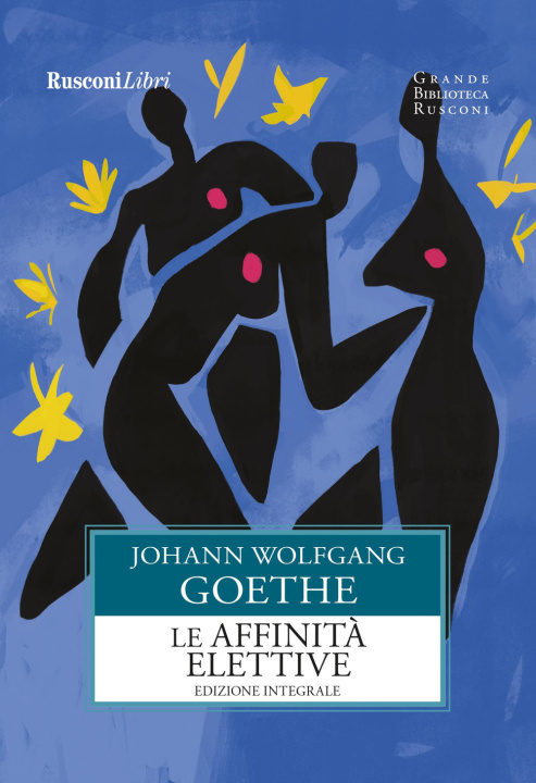 Knjiga Affinità elettive Johann Wolfgang Goethe