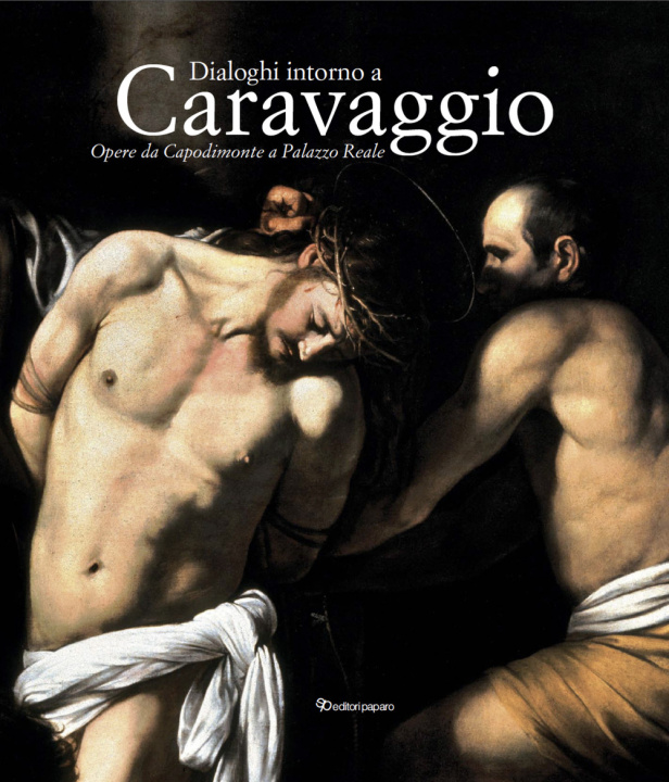 Книга Dialoghi intorno a Caravaggio 