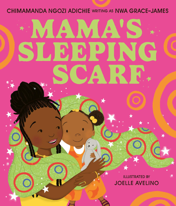 Kniha Mama's Sleeping Scarf Chimamanda Ngozi Adichie