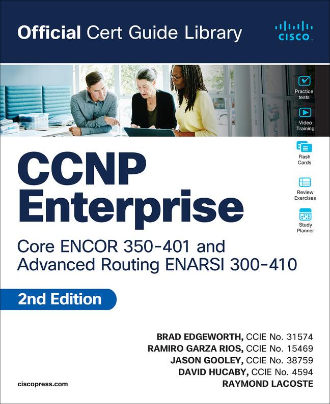 Carte CCNP Enterprise Core ENCOR 350-401 and Advanced Routing ENARSI 300-410 Official Cert Guide Library Brad Edgeworth