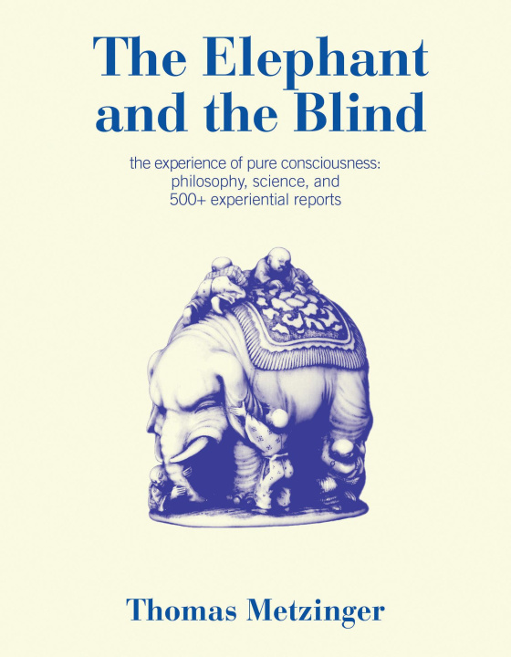 Kniha Elephant and the Blind Thomas Metzinger