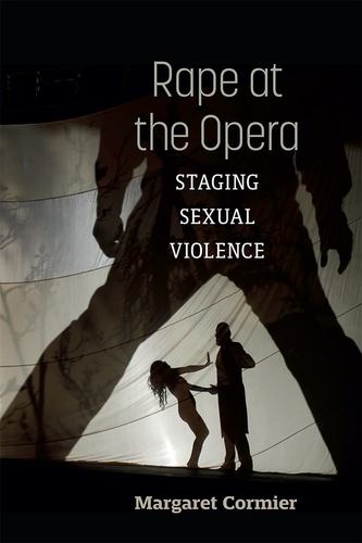 Knjiga Rape at the Opera Margaret Cormier