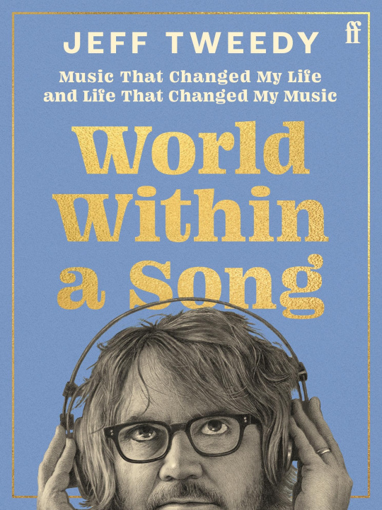 Kniha World Within a Song Jeff Tweedy