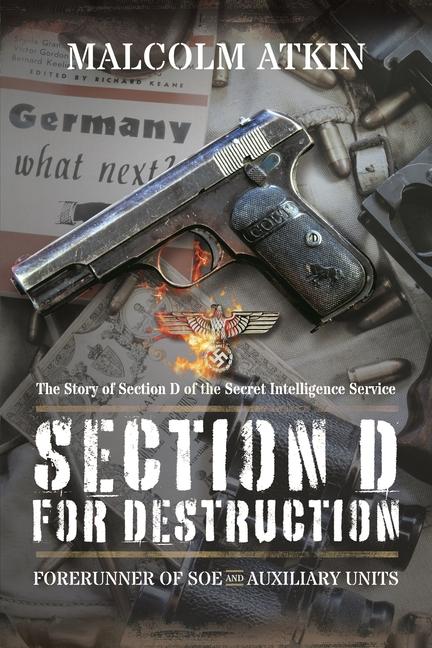 Kniha Section D for Destruction Malcolm Atkin
