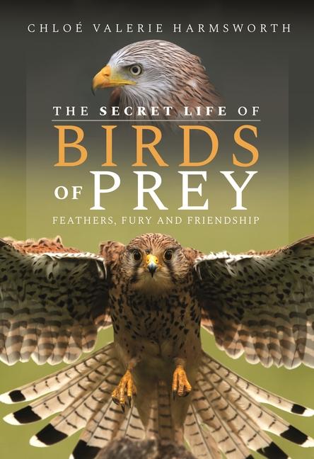 Książka Secret Life of Birds of Prey Chloe Valerie Harmsworth