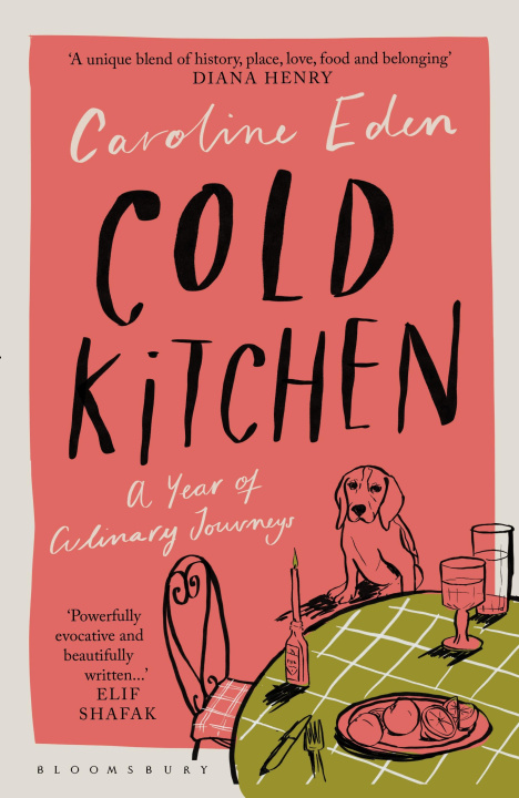 Kniha Cold Kitchen Caroline Eden