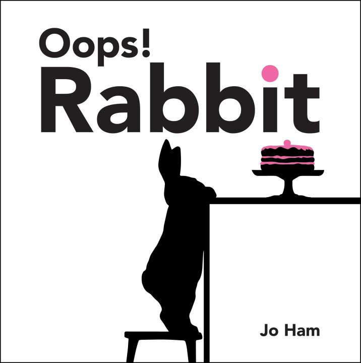 Knjiga Oops! Rabbit Jo Ham