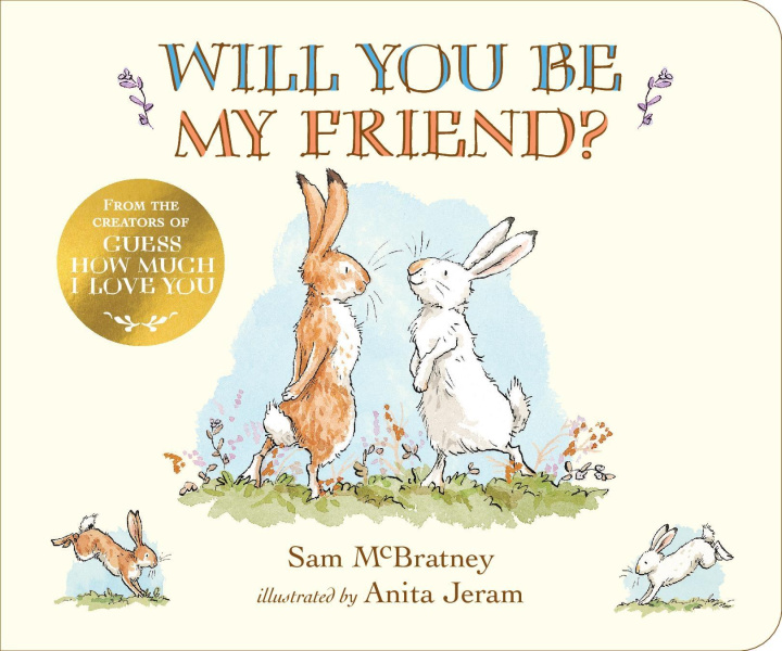 Könyv Will You Be My Friend? Sam McBratney