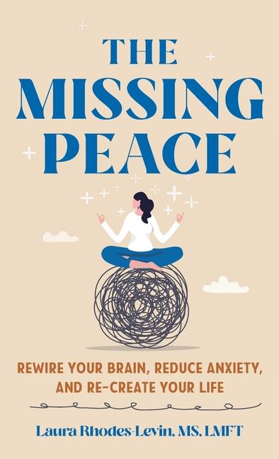 Knjiga Missing Peace Laura Rhodes-Levin