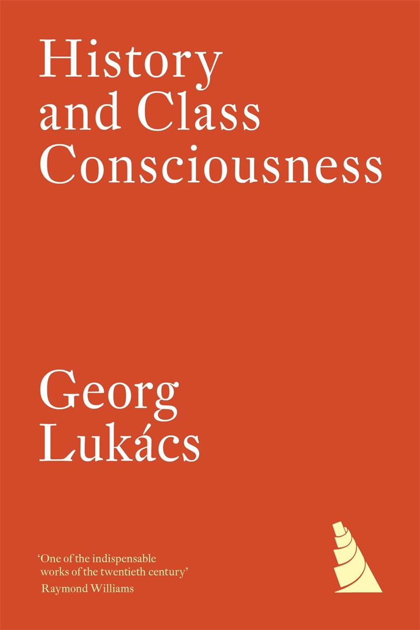 Carte History and Class Consciousness Georg Lukacs