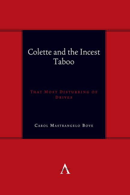 Knjiga Colette and the Incest Taboo Dr.Carol Mastrangelo Bove