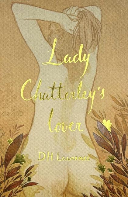 Książka Lady Chatterley's Lover (Collector's Edition) D.H. Lawrence