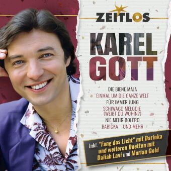 Hanganyagok Zeitlos-Karel Gott, 1 Audio-CD Karel Gott