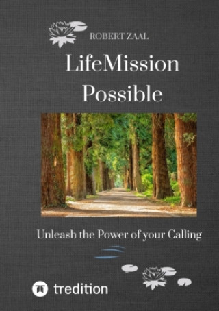 Knjiga LifeMission Possible Robert Zaal