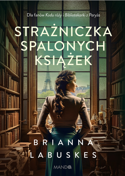 Knjiga Strażniczka spalonych książek Brianna Labuskes