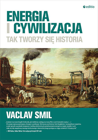 Kniha Energia i cywilizacja. Tak tworzy się historia Vaclav Smil