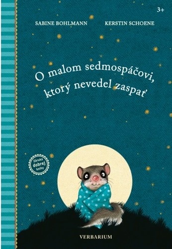 Book O malom sedmospáčovi, ktorý nevedel zaspať Sabine Bohlmannová