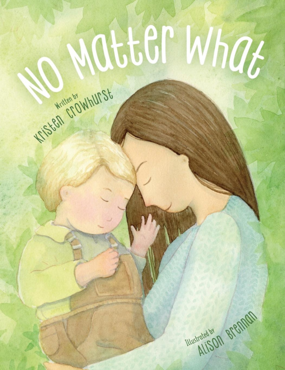 Knjiga No Matter What Kristen Crowhurst