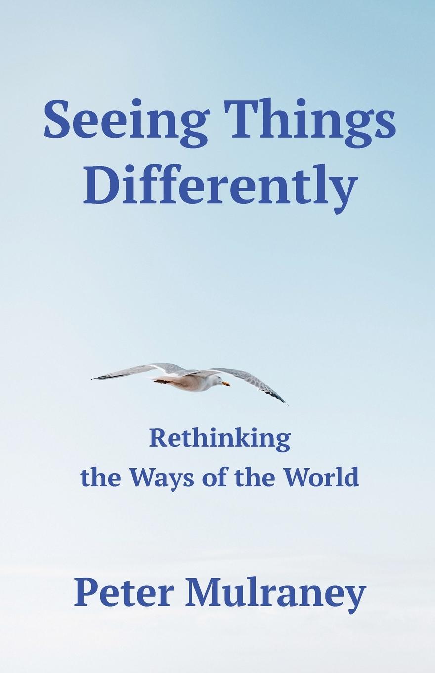 Βιβλίο Seeing Things Differently Peter Mulraney