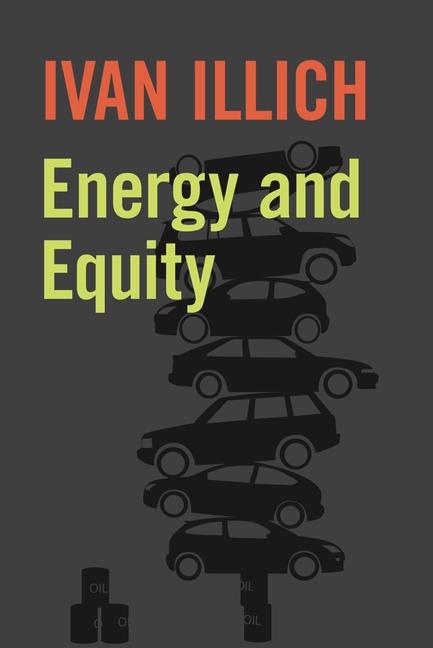 Buch Energy and Equity Illich