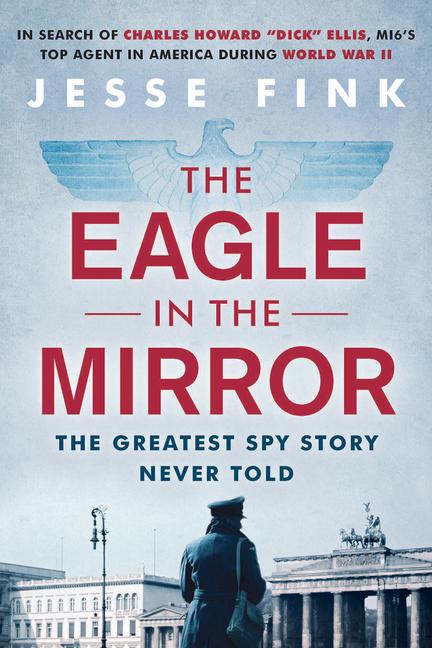 Buch The Eagle in the Mirror Fink