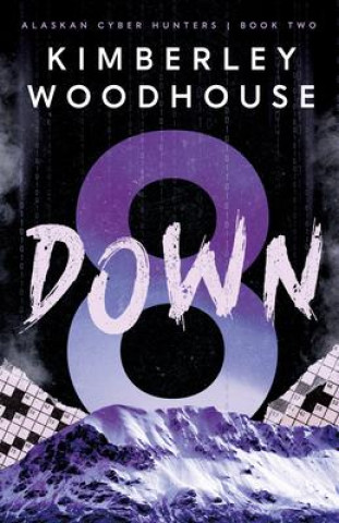 Boek 8 Down Kimberley Woodhouse