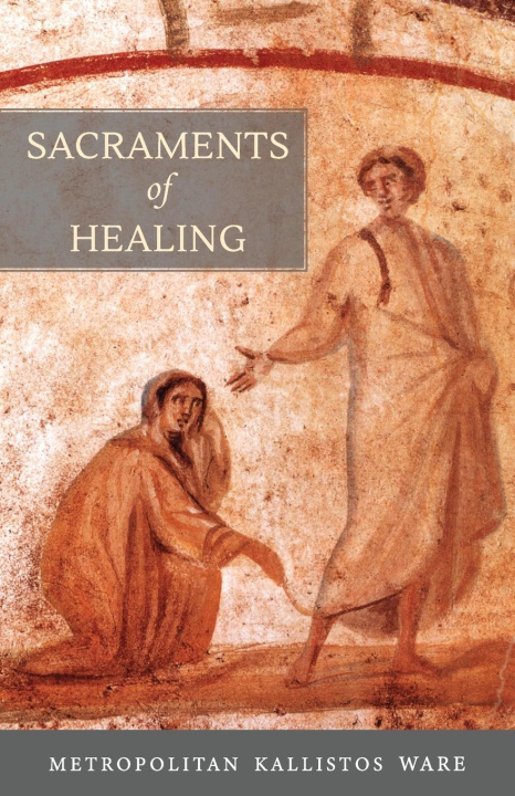 Kniha Sacraments of Healing 