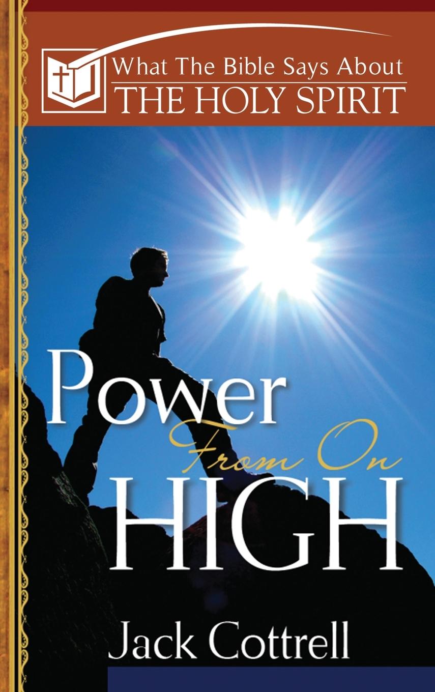 Knjiga Power From On High Jack Cottrell