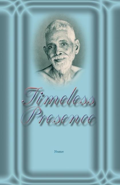 Book Timeless Presence Nome