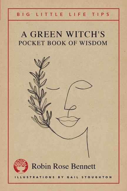 Buch A Green Witch's Pocket Book of Wisdom - Big Little Life Tips Gail Stoughton