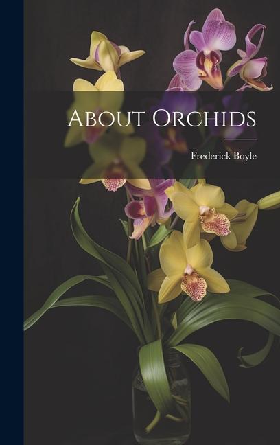 Książka About Orchids 