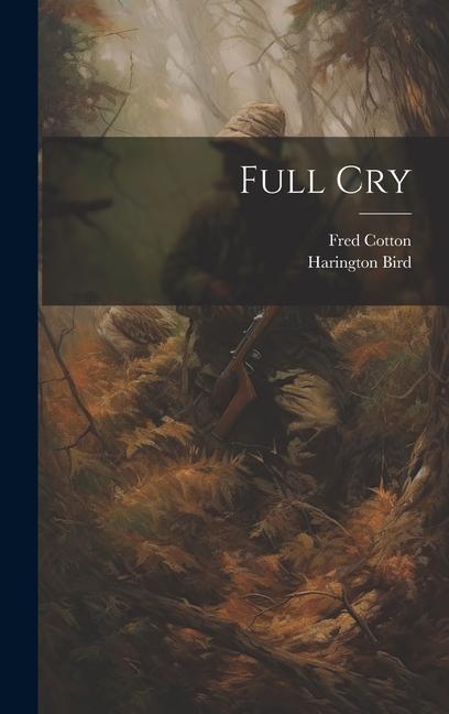 Knjiga Full Cry Harington Bird