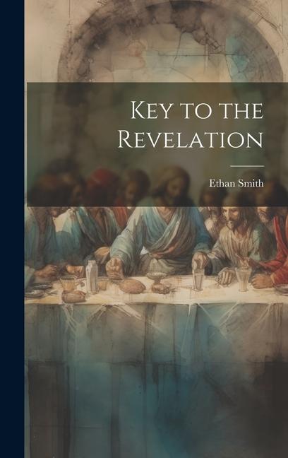 Knjiga Key to the Revelation Ethan Smith