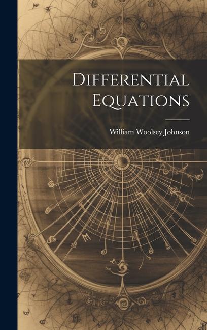 Knjiga Differential Equations William Woolsey Johnson