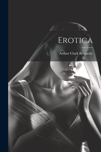 Βιβλίο Erotica Arthur Clark Kennedy