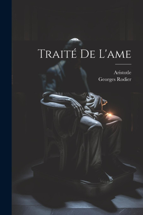 Buch Traité De L'ame Georges Rodier