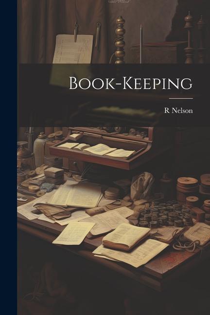 Book Book-Keeping R Nelson