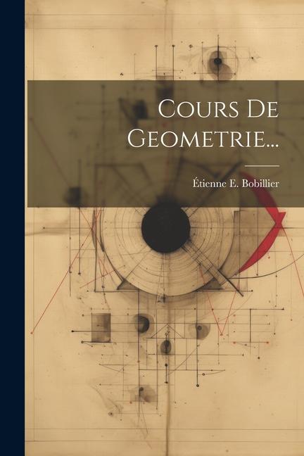 Kniha Cours De Geometrie... 