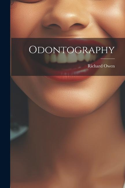 Livro Odontography Richard Owen