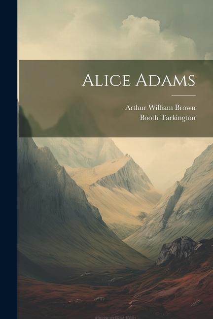 Knjiga Alice Adams Booth Tarkington