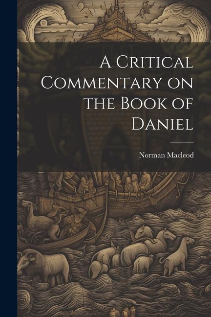 Βιβλίο A Critical Commentary on the Book of Daniel 