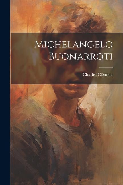 Kniha Michelangelo Buonarroti 