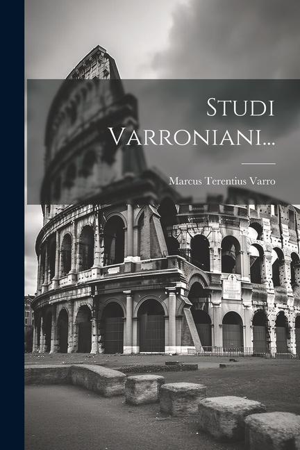 Knjiga Studi Varroniani... Marcus Terentius Varro