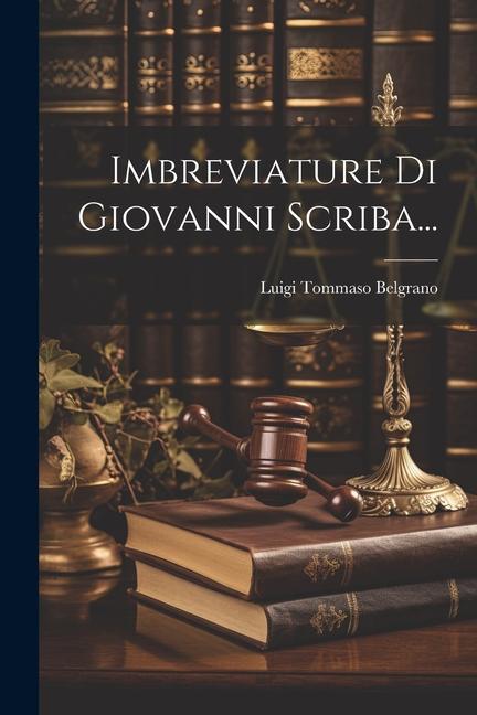 Βιβλίο Imbreviature Di Giovanni Scriba... Luigi Tommaso Belgrano