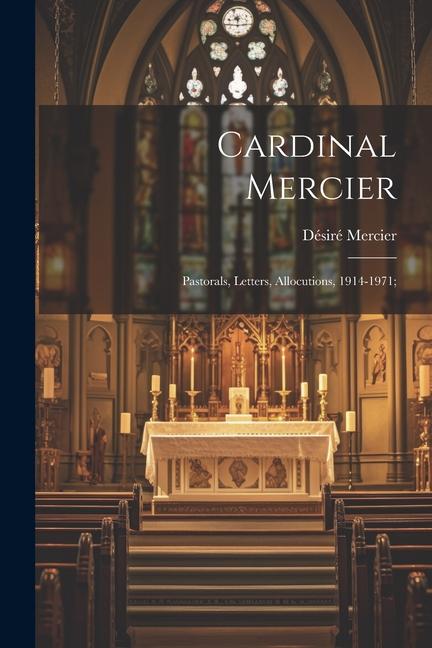 Buch Cardinal Mercier; Pastorals, Letters, Allocutions, 1914-1971; 