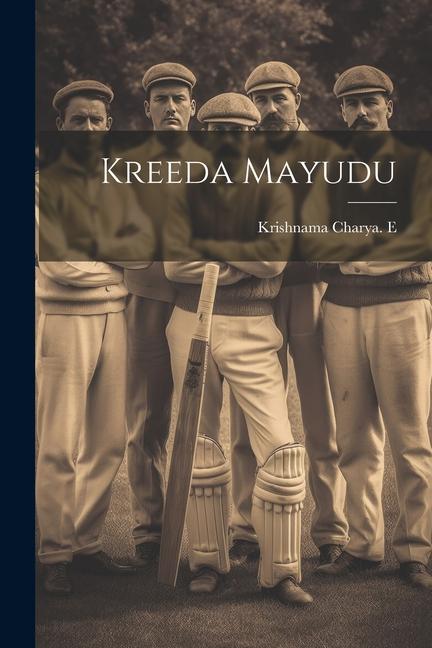Kniha Kreeda Mayudu Krishnama Charya. E