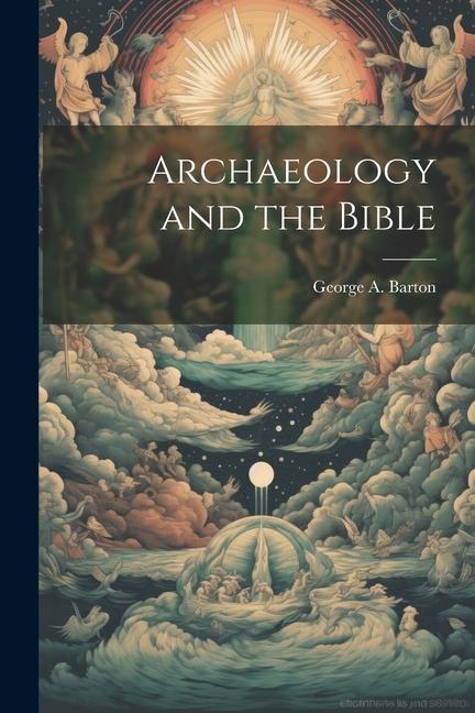 Könyv Archaeology and the Bible 