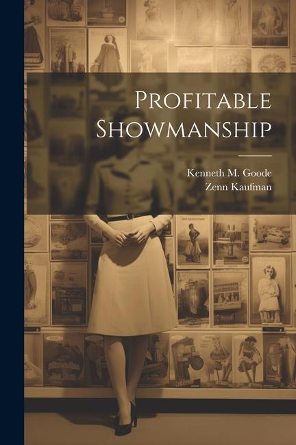 Knjiga Profitable Showmanship Zenn Kaufman