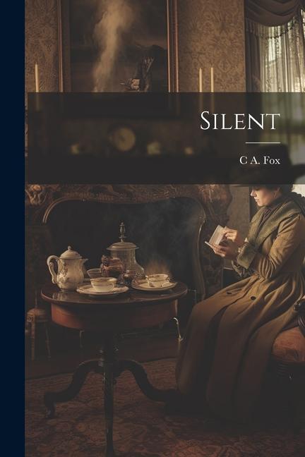 Knjiga Silent C A. Fox