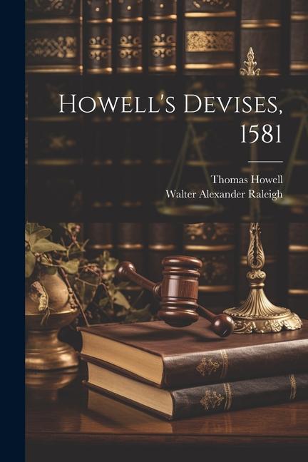 Knjiga Howell's Devises, 1581 Thomas Howell